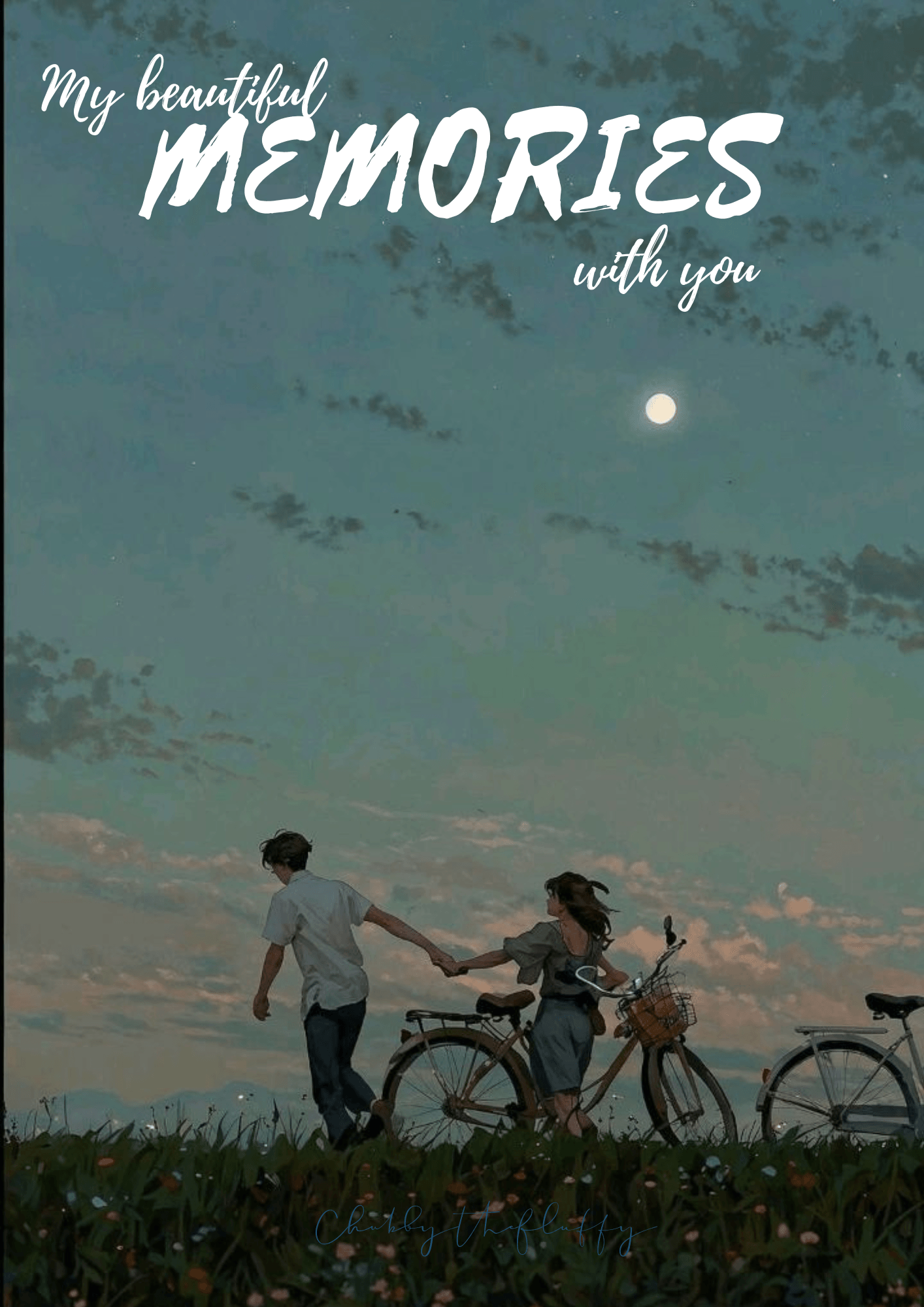 My beautiful Memories with you - An online English story written by ...