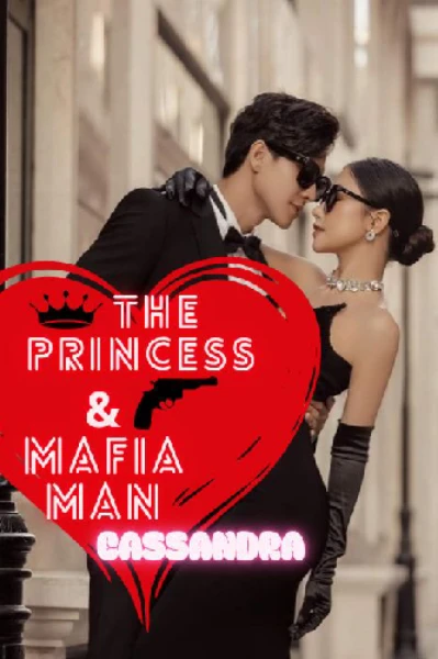 👑PRINCESS & HER MAFIA MAN👑 ( completed )