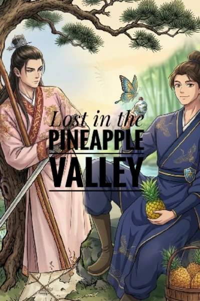 Lost in the Pineapple Valley