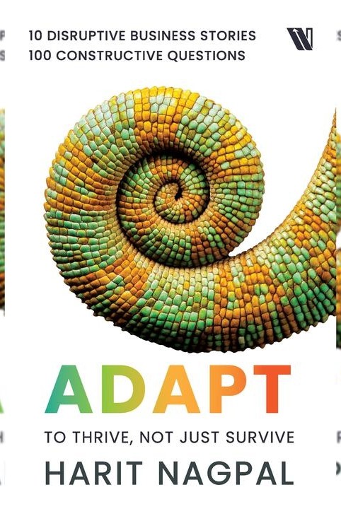 Adapt: To thrive, not just survive