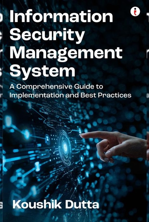 Information Security Management System A Comprehensive Guide to ...