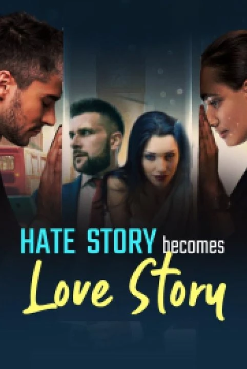 Hate Story Becomes Love story