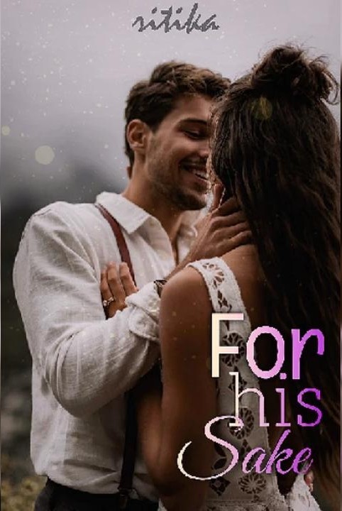 For His Sake | ғrιeɴdѕнιp αɴd вoυɴdαrιeѕ | cσмρℓεтε∂ ✔