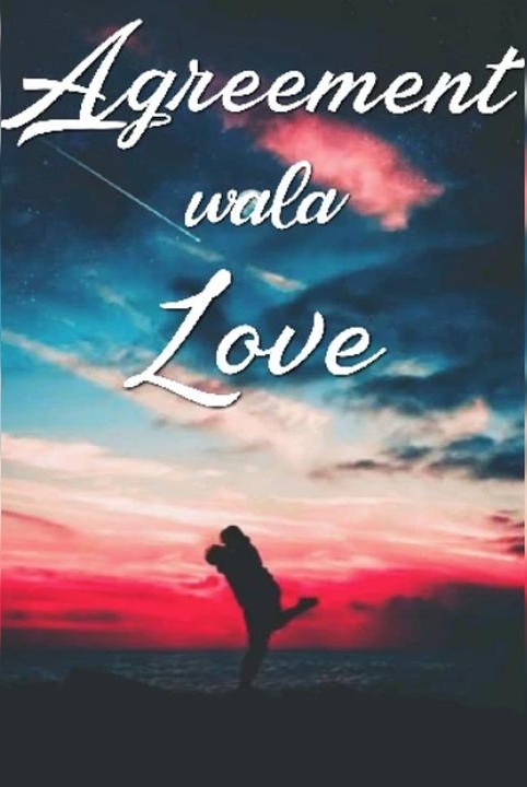 Agreement wala Love ❤️ 
| COMPLETED |