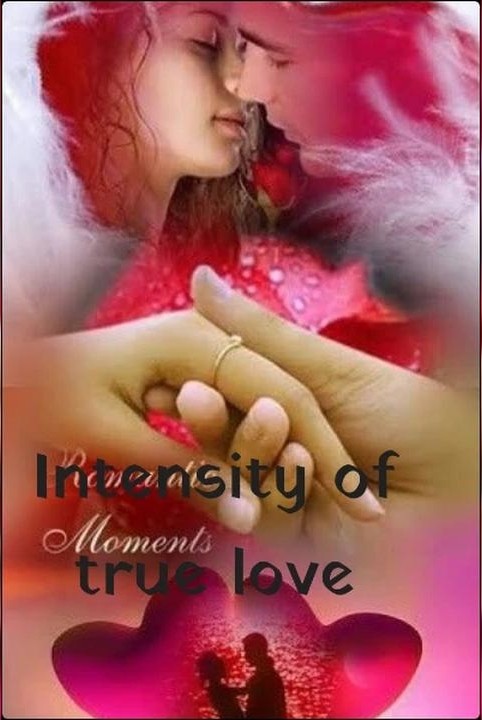 Intensity of true love