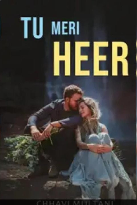 तू मेरी हीर ❤️💑