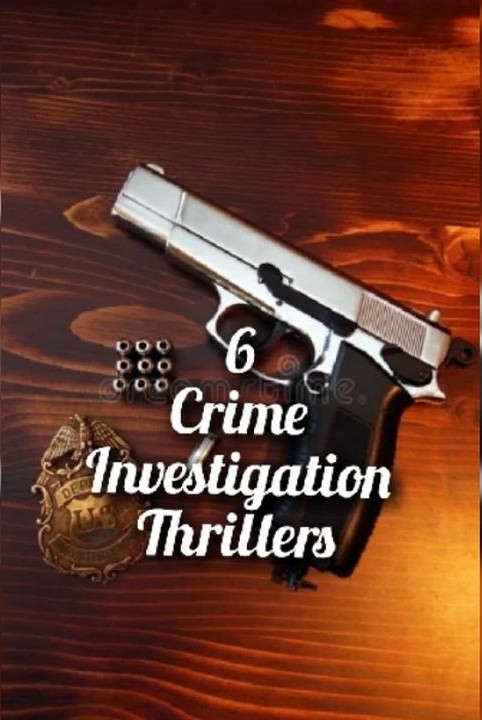 6
Crime Investigation Thrillers