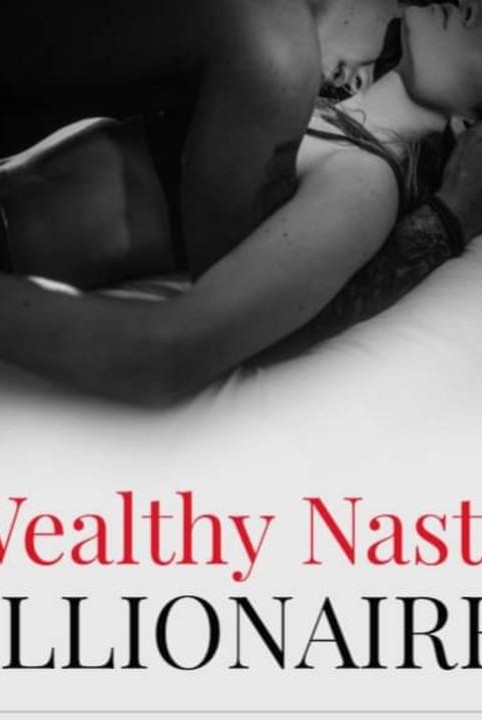 Wealthy Nasty Billionaires