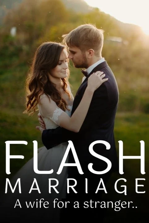 Flash Marriage: A Wife For A Stranger