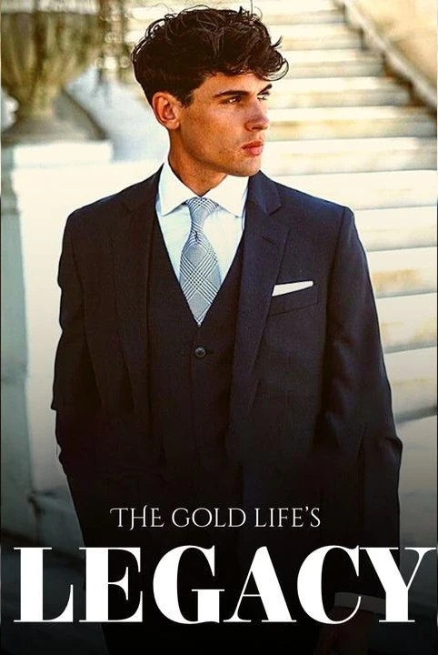 The Gold Lifes- Legacies