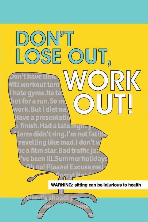 Don't Lose Out; Work Out!