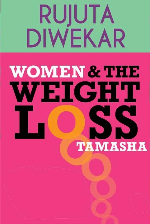 Women And The Weight Loss Tamasha
