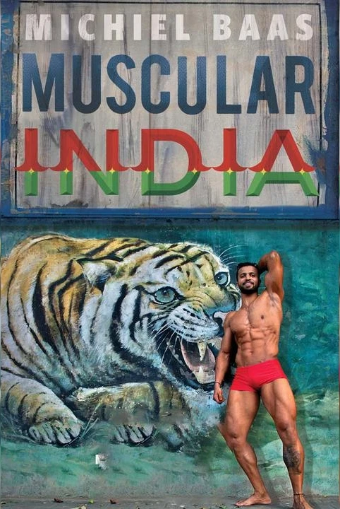 Muscular India : Masculinity Mobility & The New Middle Class