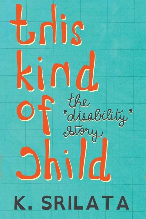This Kind of Child: The Disability Story