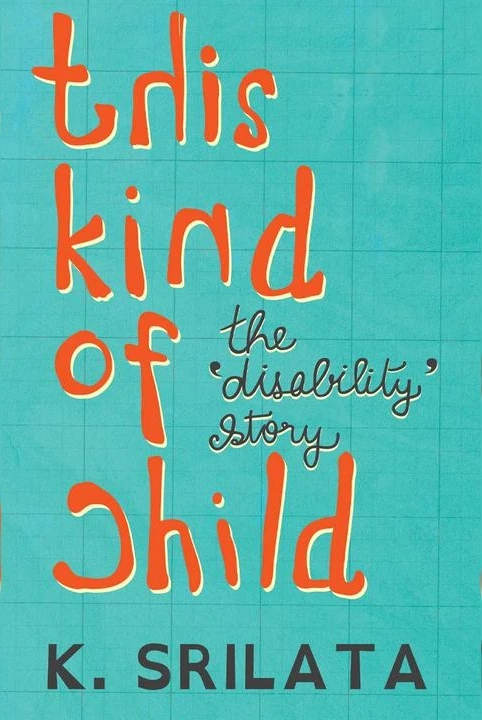 This Kind of Child: The Disability Story
