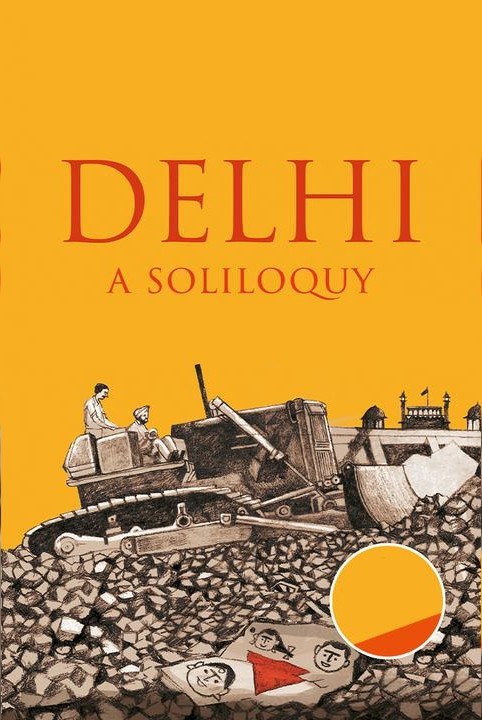 Delhi : A Soliloquy