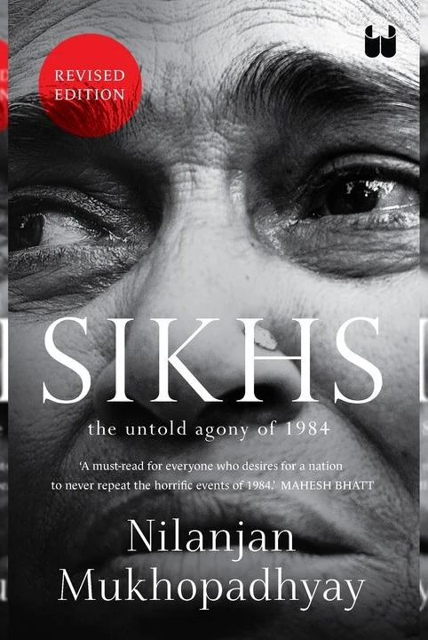Sikhs: The Untold Agony of 1984