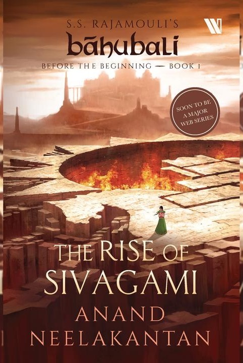 The Rise of Sivakami (Báhubali: Before the Beginning - Book 1)