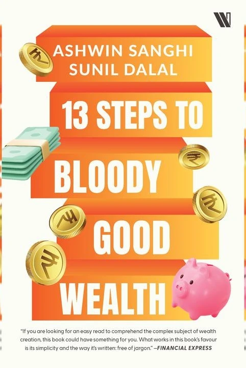 13 Steps to Bloody Good Wealth
