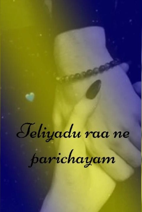 teliyadu raa nee parichayam