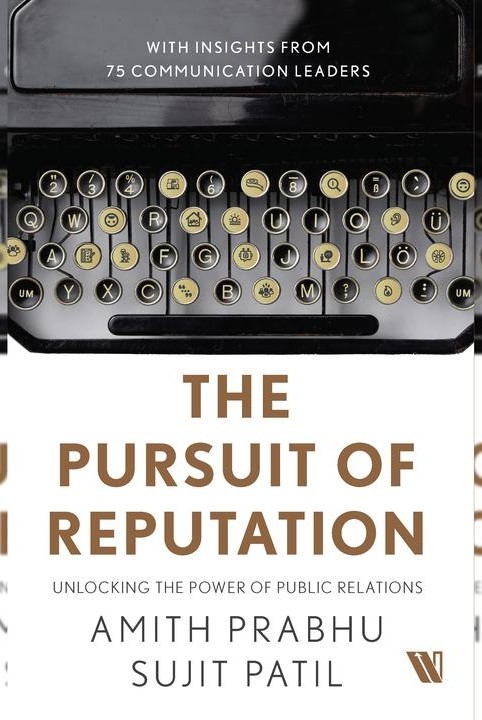 The Pursuit of Reputation: Unlocking the Power of Public Relations