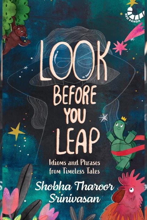 Look Before You Leap: Idioms and Phrases from Timeless Tales