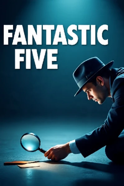 FANTASTIC FIVE