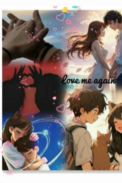 ❤💙𝐋𝐨𝐯𝐞 𝐌𝐞 𝐀𝐠𝐚𝐢𝐧💙❤