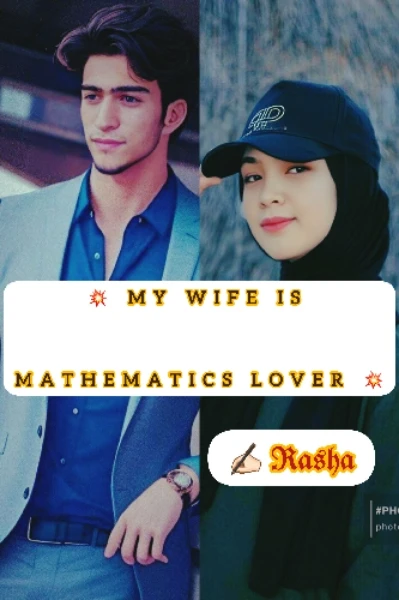 💥 MY WIFE IS MATHEMATICS LOVER 💥