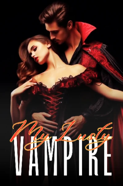 My Lusty Vampire