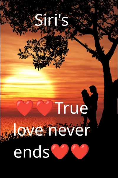 ❤️❤️True love never ends❤️❤️