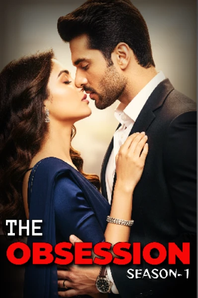 The Obsession (season 1)| दी ऑब्सेशन (सीजन 1)