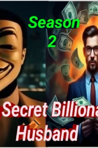 My secret billionaire husband season 2 continued from part 125