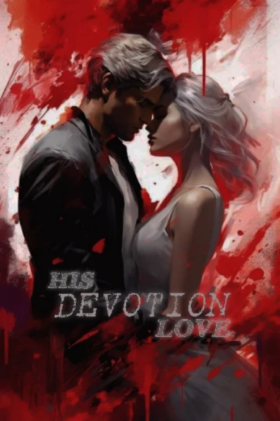 His devotion love