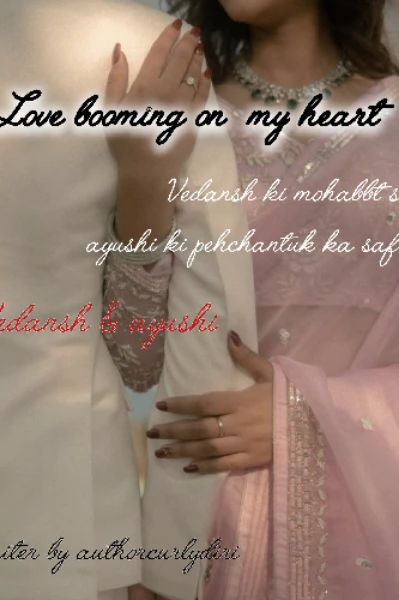 love blooming in my heart ( complete )