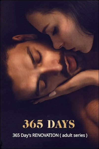 365 Day's RENOVATION ( adult series )