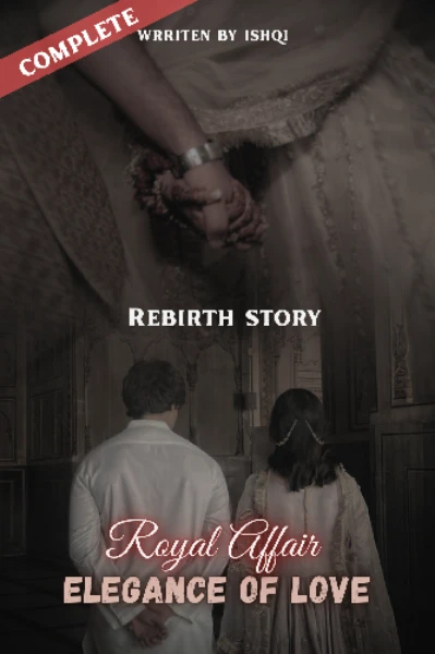 रॉयल अफेयर : एलिगेंस ऑफ लव (रिबर्थ लव)