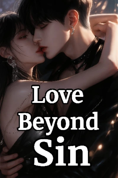 Love Beyond Sin