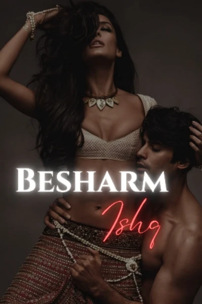 Besharm Ishq