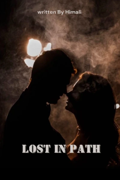 Lost in Path :- Love story