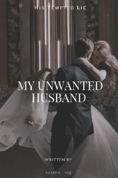 My Unwanted Husband