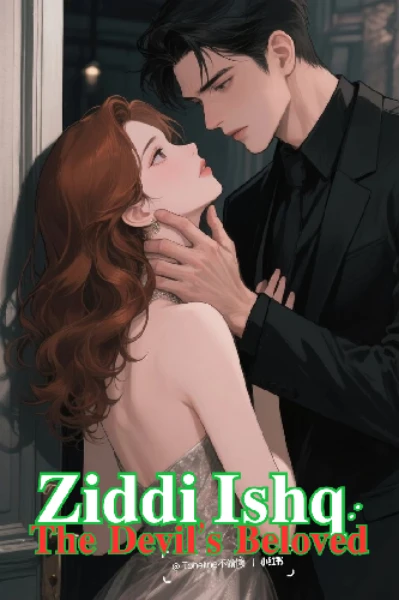 🔥𝐙𝐢𝐝𝐝𝐢 𝐈𝐬𝐡𝐪: 𝐓𝐡𝐞 𝐃𝐞𝐯𝐢𝐥’𝐬 𝐁𝐞𝐥𝐨𝐯𝐞𝐝👿