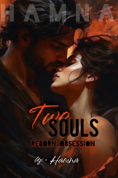 Two Souls: reborn obsession