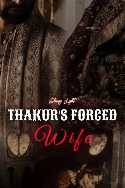 Thakur's Forced Wife