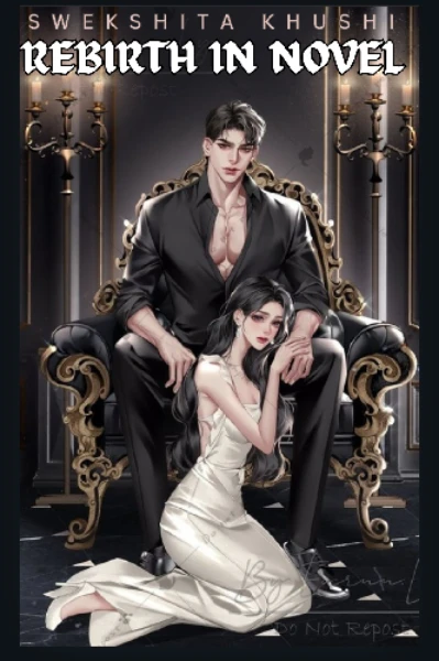 Rebirth in novel     (COMPLETED)