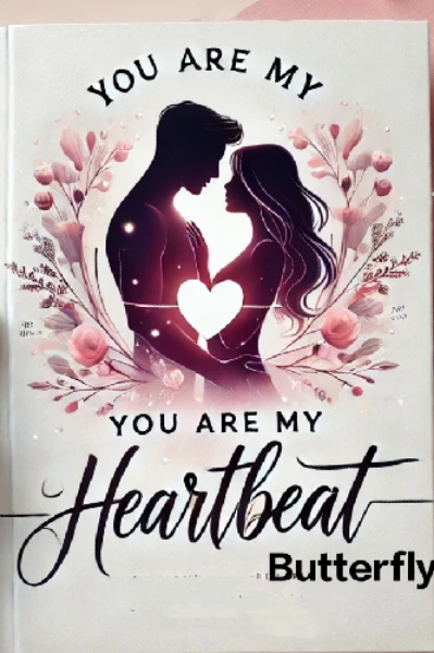 You Are My Heartbeat