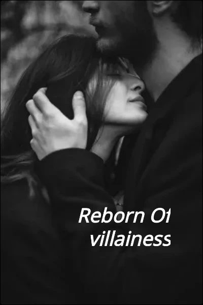 Reborn Of villainess
