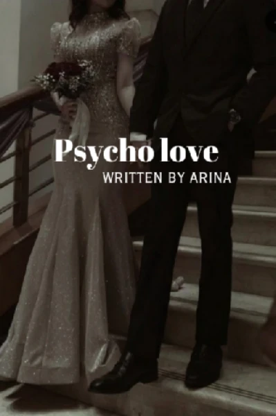 Psycho love  ✨