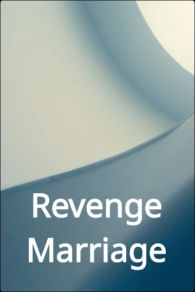 Revenge Marriage