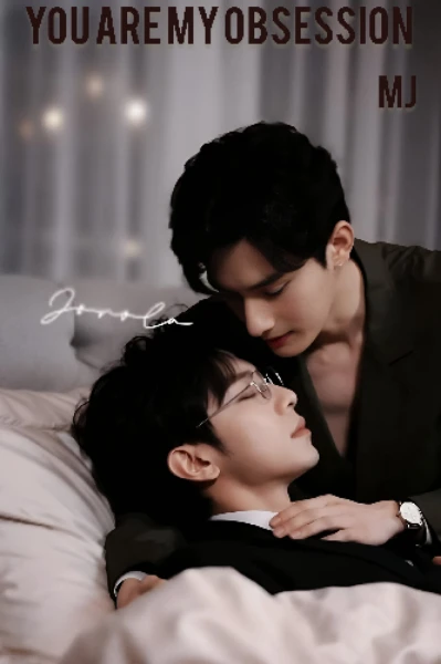 You are my obsession ( gay love story )